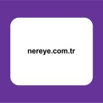 nereye